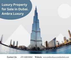 Luxury Property for Sale in Dubai- Ambra Luxury