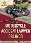 Motorcycle Accident Lawyer in Orlando 