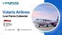 Volaris Airlines Low Fare Calendar at LowFareScanners