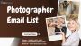 Qualified Photographer Email List for Creative Outreach