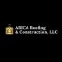 ARICA Roofing & Construction, LLC