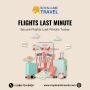 Book Flights Last Minute Without Stress – Royal Care Travels