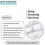 The Most Affordable Shop Drawing Services Provider in USA