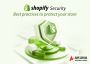 SHOPIFY SECURITY BEST PRACTICES TO PROTECT YOUR STORE