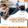  Fast and Reliable Oven Repair Melbourne