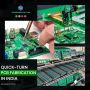 Quick-turn PCB Fabrication in India