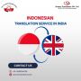 Top Indonesian Translation Service in India - Fast & Profess