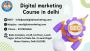 Digital marketing Course delhi