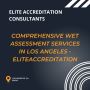 Comprehensive Wet Assessment Services in Los Angeles -EliteA