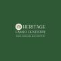 Heritage Family Dentistry: Trusted Family & Oral Surgery in 