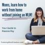 Moms, Are You Ready to Earn From Home in Just 2 Hours a Day 