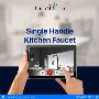 Easy to Use and Effective: Single Handle Kitchen Faucet