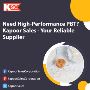 Need High-Performance PBT? Kapoor Sales - Your Reliable Supp