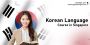 Conversational Korean Language Course in Singapore