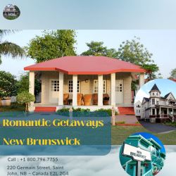 Romantic Getaways New Brunswick