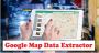 Top Google Map Data Extractor Tools You Need to Know