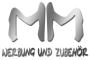 MM - Werbung & Zubehör