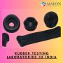 Rubber Testing Laboratories In India