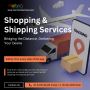 Reliable Shopping & Shipping Services Worldwide