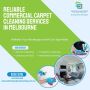 Reliable Commercial Carpet Cleaning Services in Melbourne