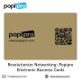 Revolutionize Networking: Popipro Electronic Business Cards