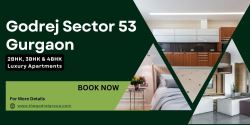 Godrej Sector 53: Live in Luxury in the Heart of Gurugram