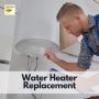 Reliable Water Heater Replacement | Installation & Solutions