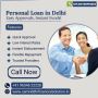 Top Personal Loan Provider in Delhi – Fast, Easy, and Hassle