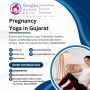 Pregnancy Yoga in Gujarat