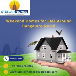 Weekend Homes for Sale Around Bangalore North