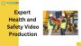 Boost Employee Safety with Expert Health and Safety Video